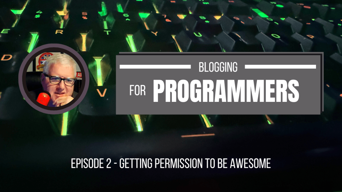 Getting permission to be Awesome&nbsp;(002)