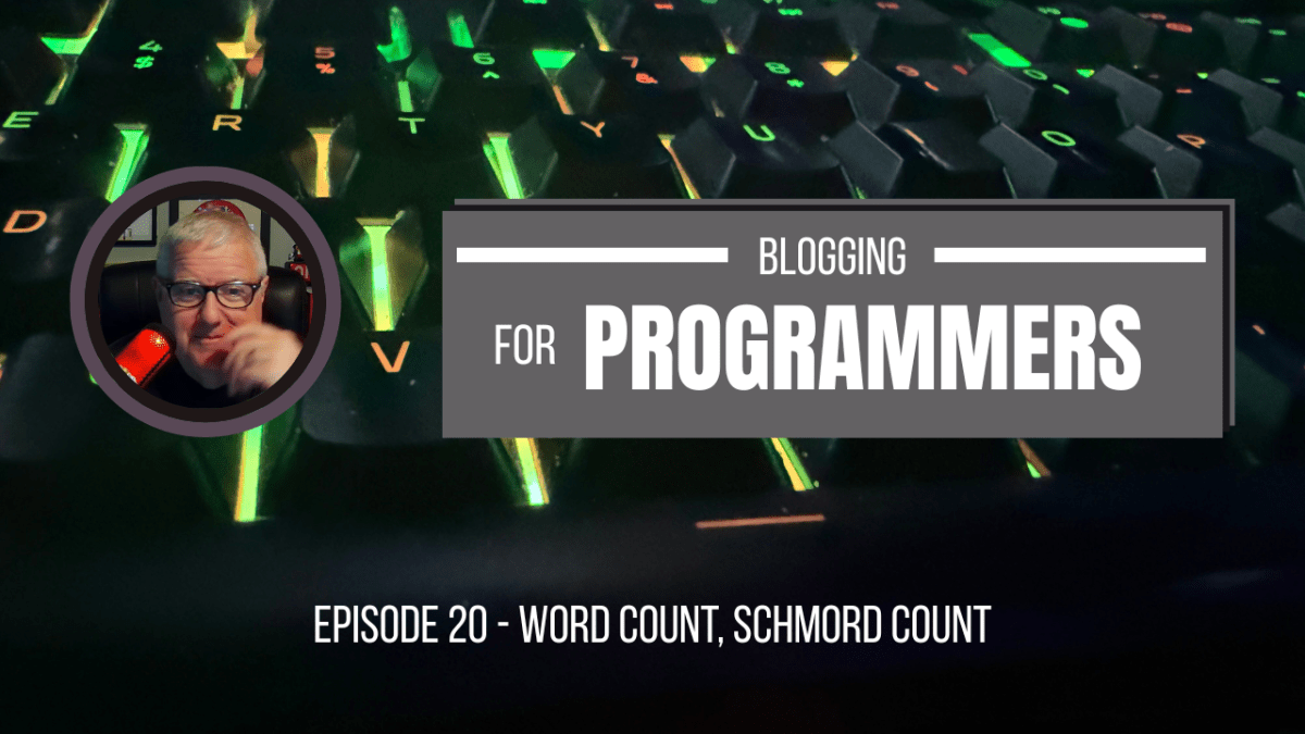 Word count, schmord count&nbsp;(020)